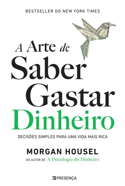 A Arte de Saber Gastar Dinheiro