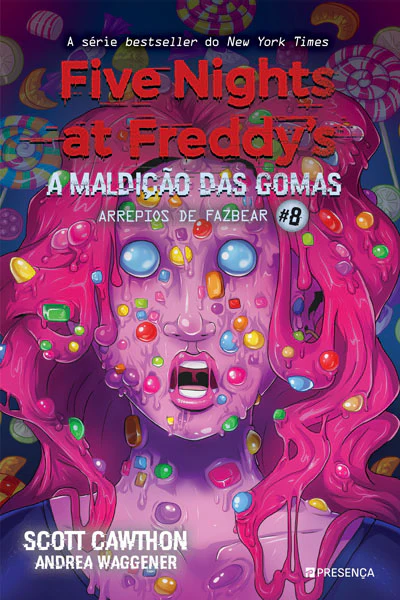 A Maldição das Gomas: FNAF – Arrepios de Fazbear #8