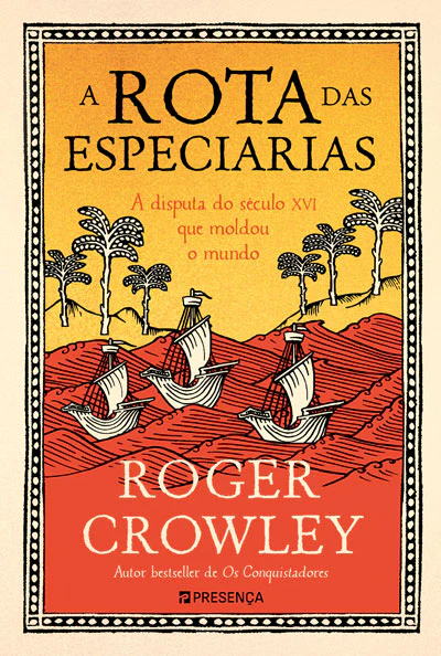 A Rota das Especiarias