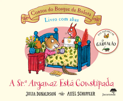 A Srª Arganaz está constipada - Contos do Bosque da Bolota
