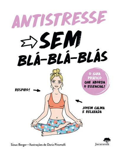 Antistresse Sem Blá-Blá-Blás