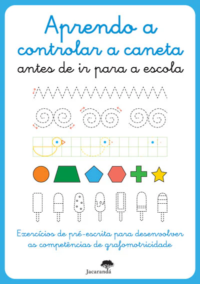 Aprendo a Controlar a Caneta antes de ir para a Escola