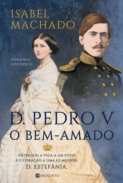 [EBOOK] D. Pedro V, o Bem-Amado