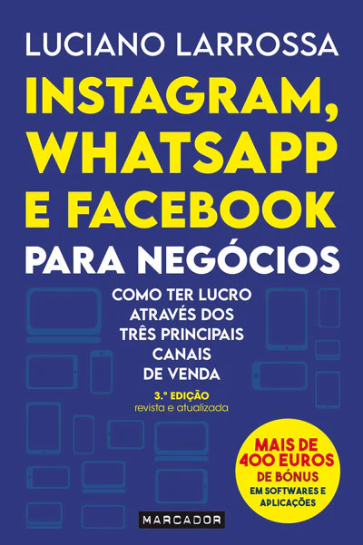 [EBOOK] Instagram, Whatsapp e Facebook para Negócios
