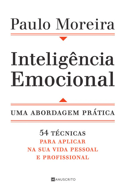 [EBOOK] Inteligência Emocional — Uma abordagem prática