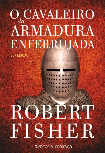 [EBOOK] O Cavaleiro da Armadura Enferrujada