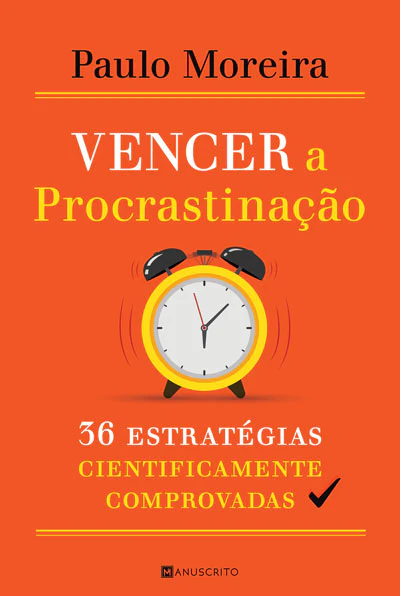 [EBOOK] Vencer a Procrastinação