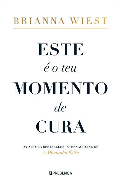 Este é o Teu Momento de Cura