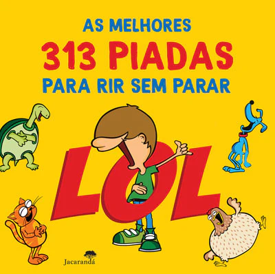 LOL - As Melhores 313 Piadas para Rir Sem Parar