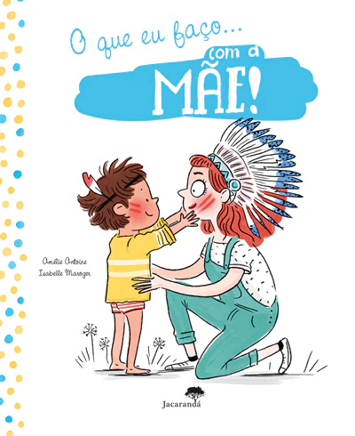 O Que Eu Faço Com a Mãe! O Que Eu Faço Com o Pai!