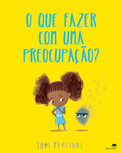 O Que Fazer Com Uma Preocupação?