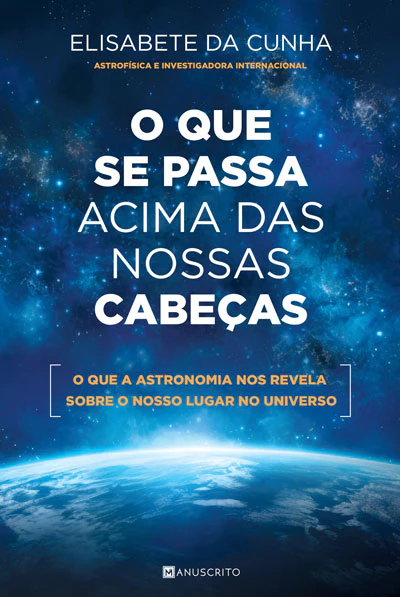O que se Passa acima das Nossas Cabeças
