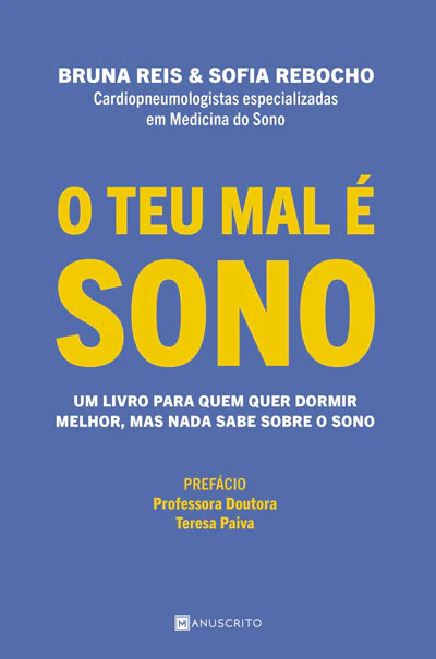 O Teu Mal É Sono