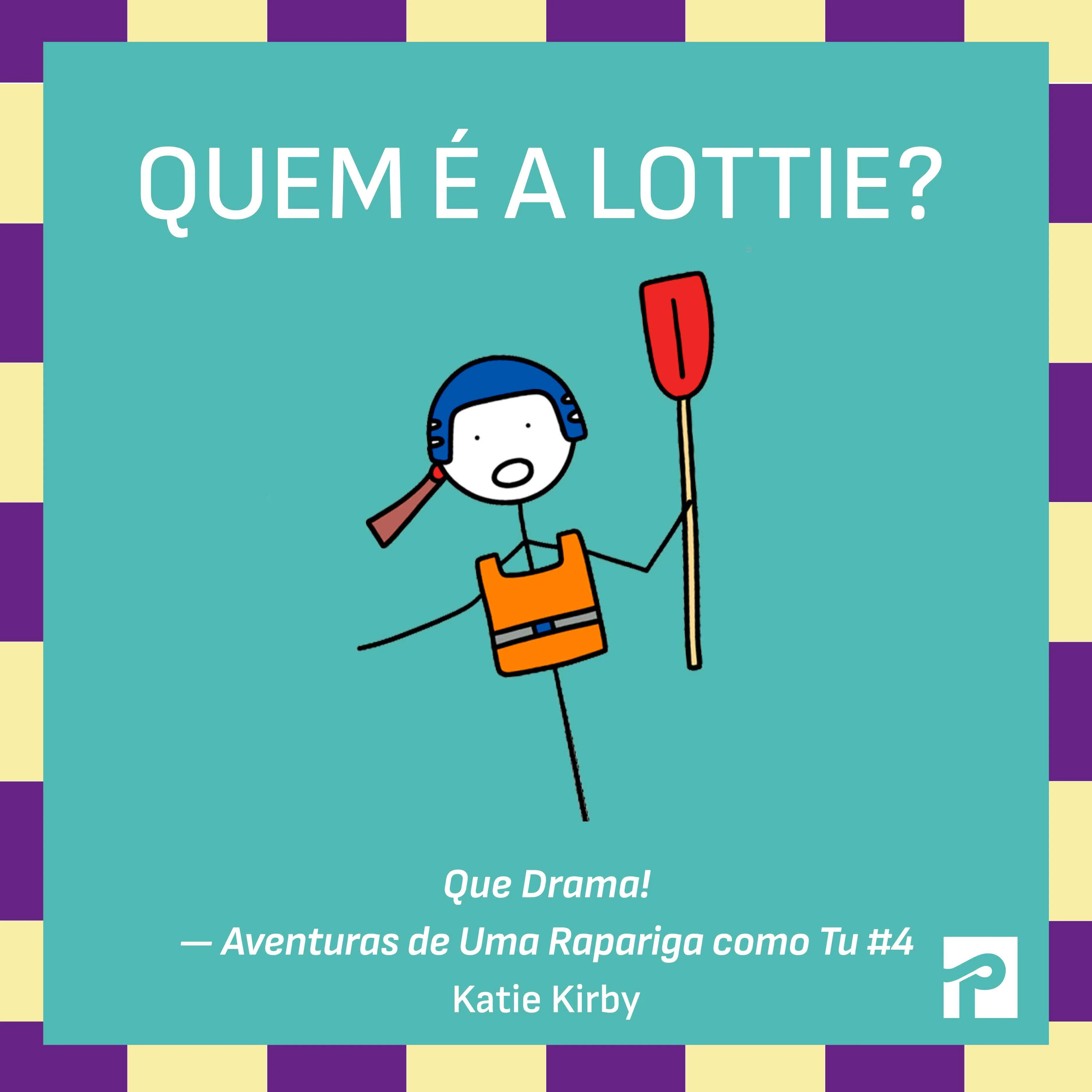 Que Drama! - Aventuras de Uma rapariga como Tu #4 - Image 2