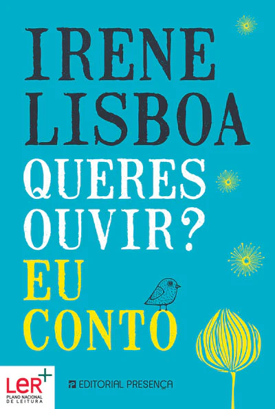 Queres Ouvir? Eu Conto