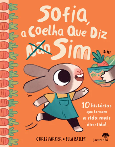 Sofia A Coelha Que Diz Sim
