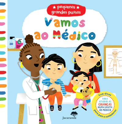 Vamos ao Médico - Pequenos grandes passos